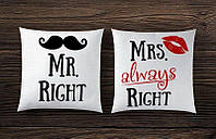 Парні декоративні подушки з принтом "Mr. Right. Mrs. always Right"