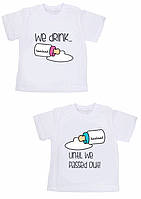 Парні футболки Family Look із принтом "We drink... until we passed out" Push IT