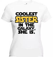 Жіноча футболка з принтом "Coolest sister in the Galaxy, she is" Push IT