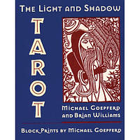 Карты Таро Света и Тени Light and Shadow Tarot (оригинал)