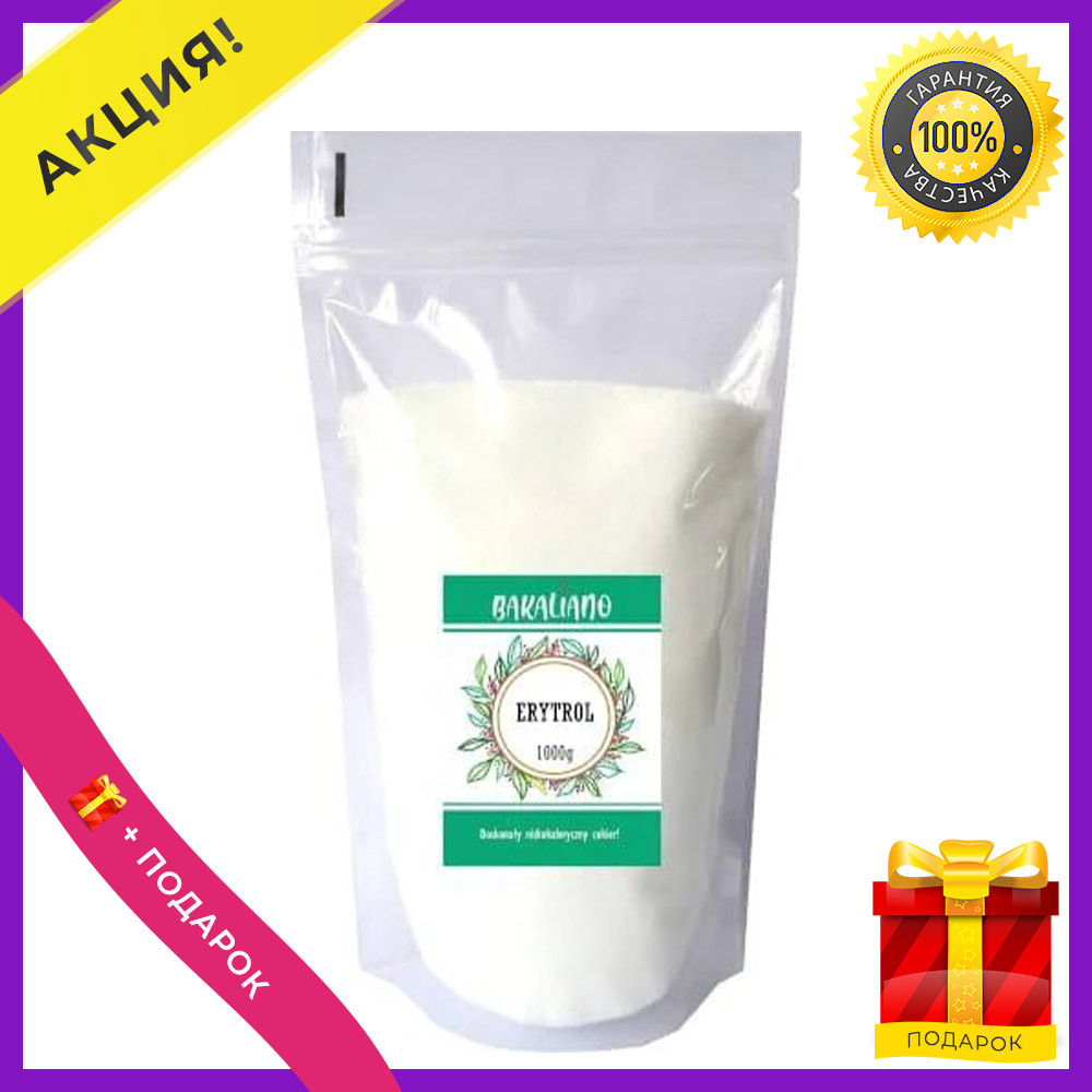Замінник цукру натуральний цукрозамінник эритрит чистий эритритол Erythritol 1000 g Bakaliano