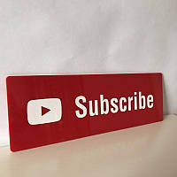 Табличка Subscribe подпишись на канал Youtube для блогеров из металла. Размер 30х10 см.