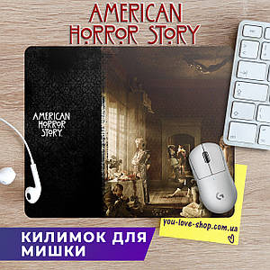 Килимок для мишки 30*20 см  American Horror Story "Будинок вбивця" Американська історія жахів