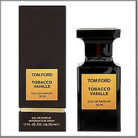 Tom Ford Tobacco Vanille парфюмированная вода 50 ml. (Том Форд Табакко Ванилла)