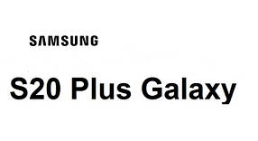 S 20 Galaxy Plus