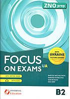 Підручник Focus 2nd Edition 4: Focus on Exam B2