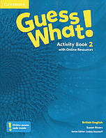 Робочий зошит Guess What! 2: Activity Book with Online Resources