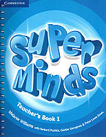 Книга для вчителя Super Minds 1: Teacher's Book