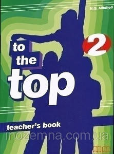 To the Top 2 Teacher's Book