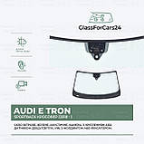 Лобове скло AUDI E-TRON (Sportback кросовер) (2018 - ) OE NUMBER: 4J3845099NVB, 4KE845099ANVB, 4KE845099GNVB, фото 3