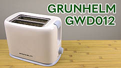 Тостер GRUNHELM GWD012