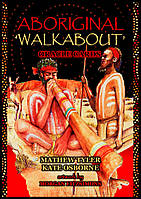 Карты Оракул Прогулка Аборигенов Aboriginal Walkabout Oracle (Solarus Publishing)