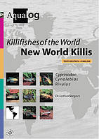 Killifishes Of The World-New World Killis. Aqualog 10009