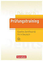 Prufungstraining DaF: Goethe-Zertifikat A2 Fit in Deutsch 2