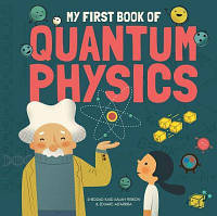 Книга My First Book of Quantum Physics