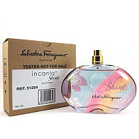 Оригинал Salvatore Ferragamo Incanto Shine 100 ml TESTER туалетная вода