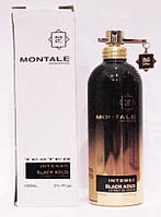 Оригинал Montale intense black aoud 100 ml Тester Парфюмированая вода