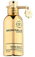 Оригинал Montale Rose Night 50 ml TESTER Парфюмированая вода