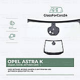 Лобове скло OPEL ASTRA К (Седан, Комбі, Хетчбек) (2015 - 2021) OE - 39024730, 39080515, 39126245, 39200052, фото 3