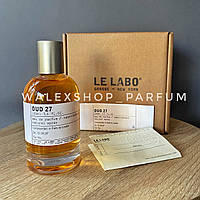 Духи Унисекс Le Labo Oud 27 (Tester) 100 ml Ле Лабо Уд 27 (Тестер) 100 мл