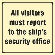 Знак ИМО 10.001 «Все посетители должны зарегистрироваться в службе безопасности корабля» фотолюминисцентный