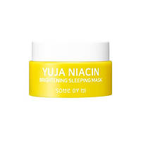 Осветляющая ночная маска Some by Mi Yuja Niacin Brightening Sleeping Mask, 15 мл