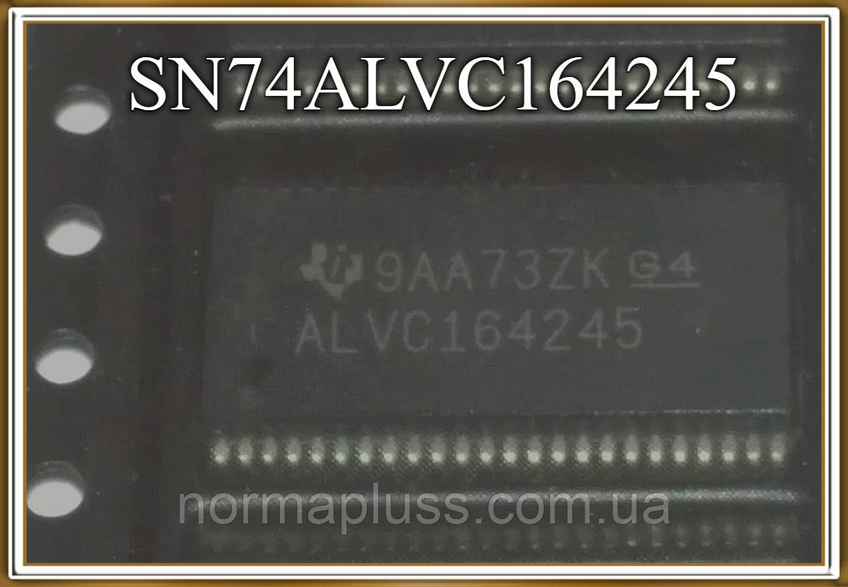 Мікросхема SN74ALVC164245 (SSOP-48)