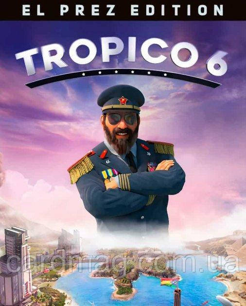 Tropico 6: El Prez Edition (Ключ Steam) для ПК