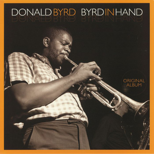 Donald Byrd - Byrd In Hand 1959/2019 (Vp 90117) Vinyl Passion/EU Mint Вінілова платівка (art.240501)