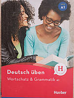 Посібник з німецької мови Deutsch üben, Wortschatz & Grammatik А1