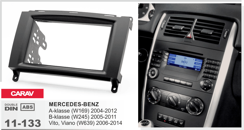 2-DIN переходная рамка MERCEDES-BENZ A-klasse 2004-2012, В-klasse 2005-2011,Vito 2006+,Viano 2006 CARAV 11-133 - фото 1 - id-p250936865