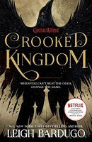 Six of Crows. Book 2: Crooked Kingdom