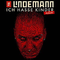 Till Lindemann - Ich hasse Kinder - 2021, 2 AUDIO CD, (2 cd-r)