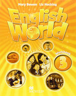 English World 3 Workbook Mary Bowen and Liz Hocking Macmillan Publishers