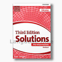 Solutions Pre-intermediate Workbook Ukraine (3rd edition)