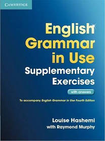 English Grammar in Use Supplementary Exercises (4th edition)
