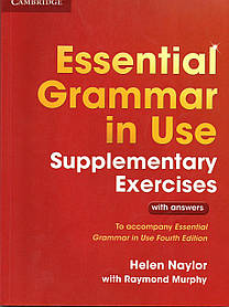 Essential Grammar in Use Supplementary Exercises (4th edition)