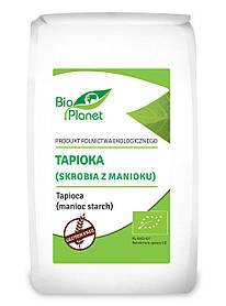 Тапіока (маніоковий крохмаль) Bio Planet, 400 г