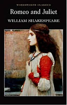Romeo and Juliet /William Shakespeare/