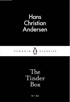 Penguin Classics №23 - The Tinder Box /Hans Chrstian Andersen/