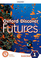 Учебник английского языка Oxford Discover Futures 1. Student's Book