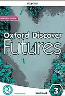 Робочий зошит англійської мови Oxford Discover Futures 3. Workbook + Online Practice