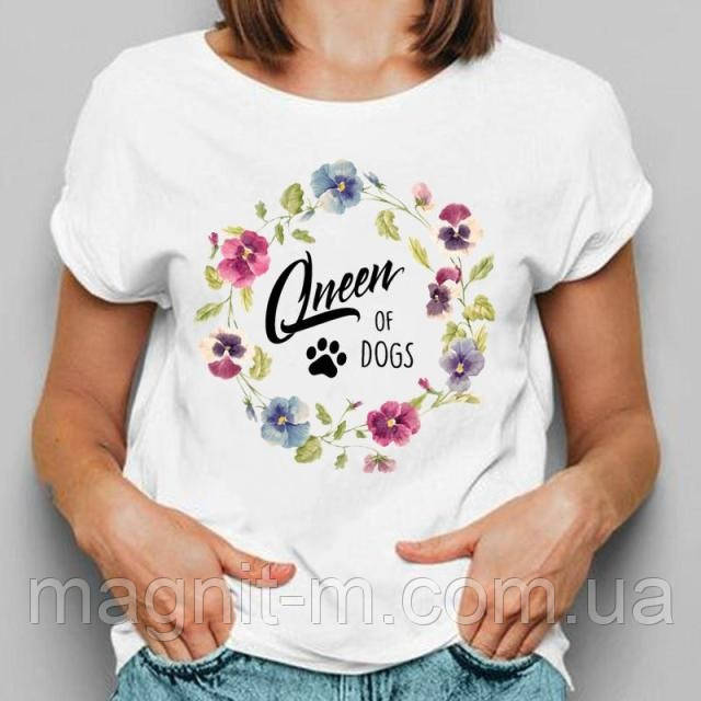 Футболка жіноча з принтом "Queen of dogs"
