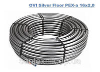 Труба для теплого пола OVI Silver Floor PEX-А с кислородным барьером 16x2,0