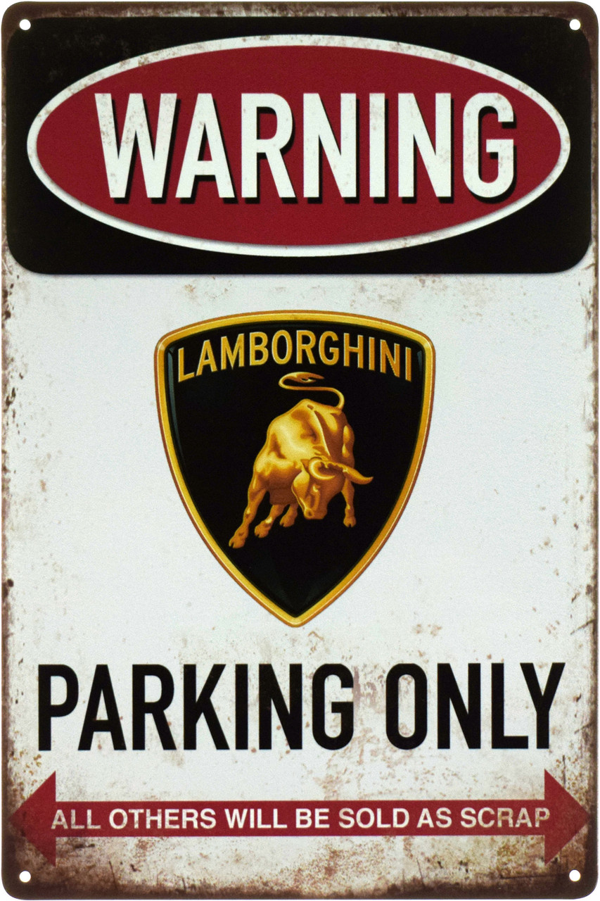 Металева табличка / постер "Увага! Парковка Тільки Для Ламборджіні / Warning! Lamborghini Parking Only" 20x30см (ms-103450)