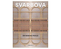 Книга Maria Svarbova. Swimming Pools