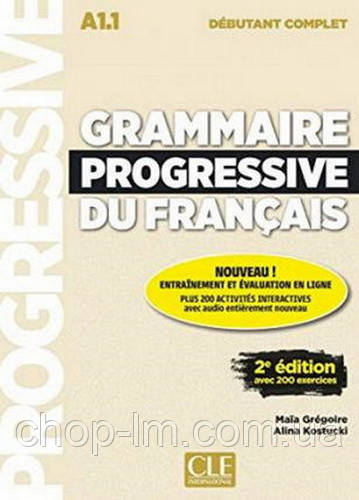 Книга Grammaire Progressive du Français 2e Édition Débutant Complet