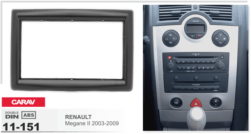 2-DIN переходная рамка RENAULT Megane II 2002-2009, CARAV 11-151 - фото 1 - id-p254575169