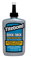 Клей универсальный супервязкий и быстрый Titebond Quick Thick Multi-Surface Glue 237 мл Прозрачный