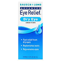 Bausch + Lomb, Advanced Eye Relief, средство против сухости глаз, 30 мл (1,0 жидк. Унция) - Оригинал